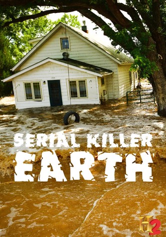 Serial Killer Earth