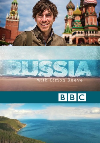 Russia with Simon Reeve