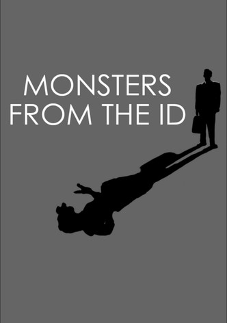 Monsters from the Id