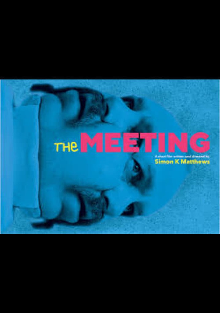 The Meeting
