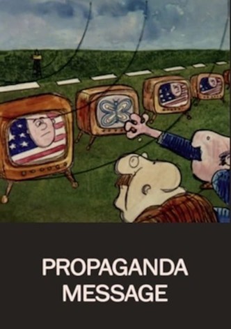 Propaganda Message