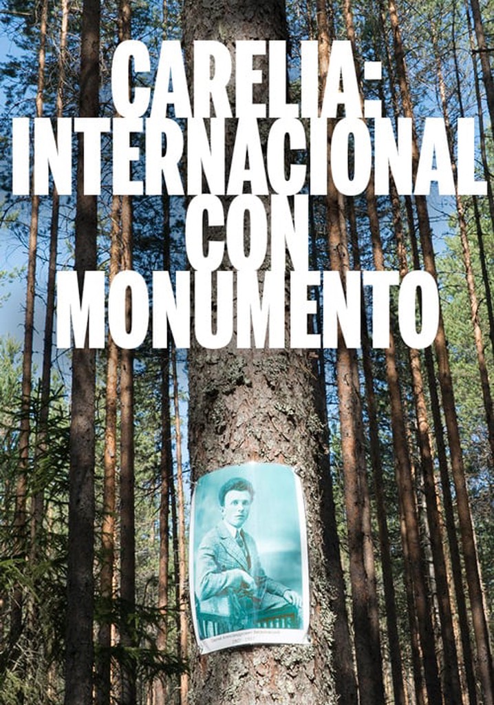 Karelia: International with Monument