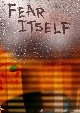 Fear Itself: Antologia do Medo - Temporada 1