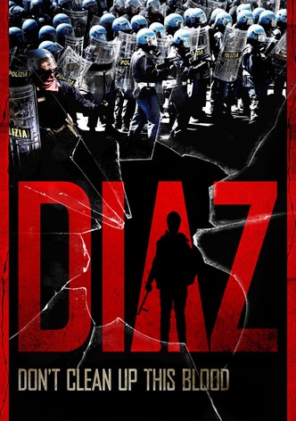 Diaz - Don't Clean Up This Blood