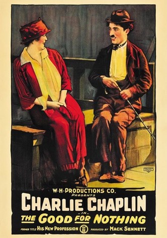 The Good for Nothing