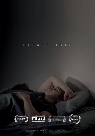 Please Hold