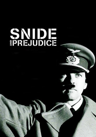 Snide and Prejudice