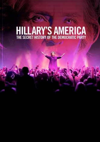 Hillary&#39;s America: The Secret History of the Democratic Party