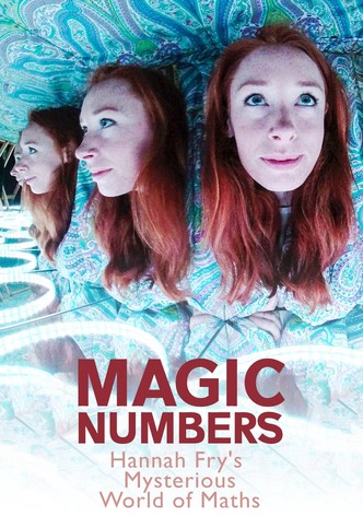 Magic Numbers: Hannah Fry's Mysterious World of Maths - Season 1