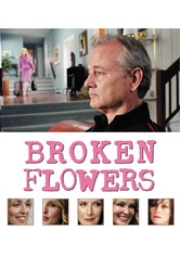 Broken Flowers - Blumen für die Ex