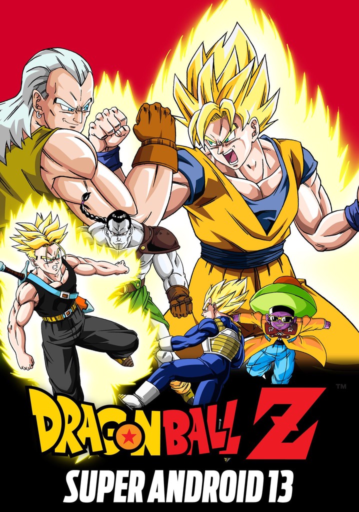 Dragon Ball Z: Super Android 13! streaming online