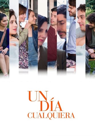 Un día cualquiera