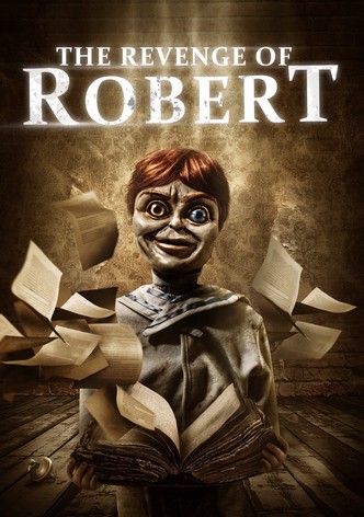 The Revenge of Robert The Doll