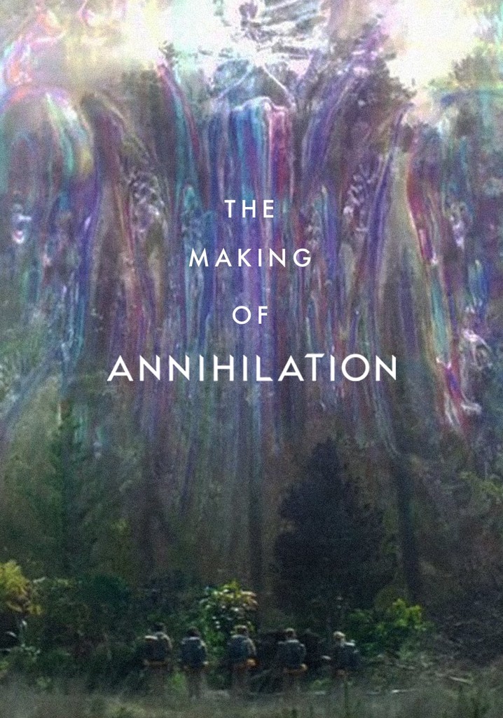 The Making of Annihilation