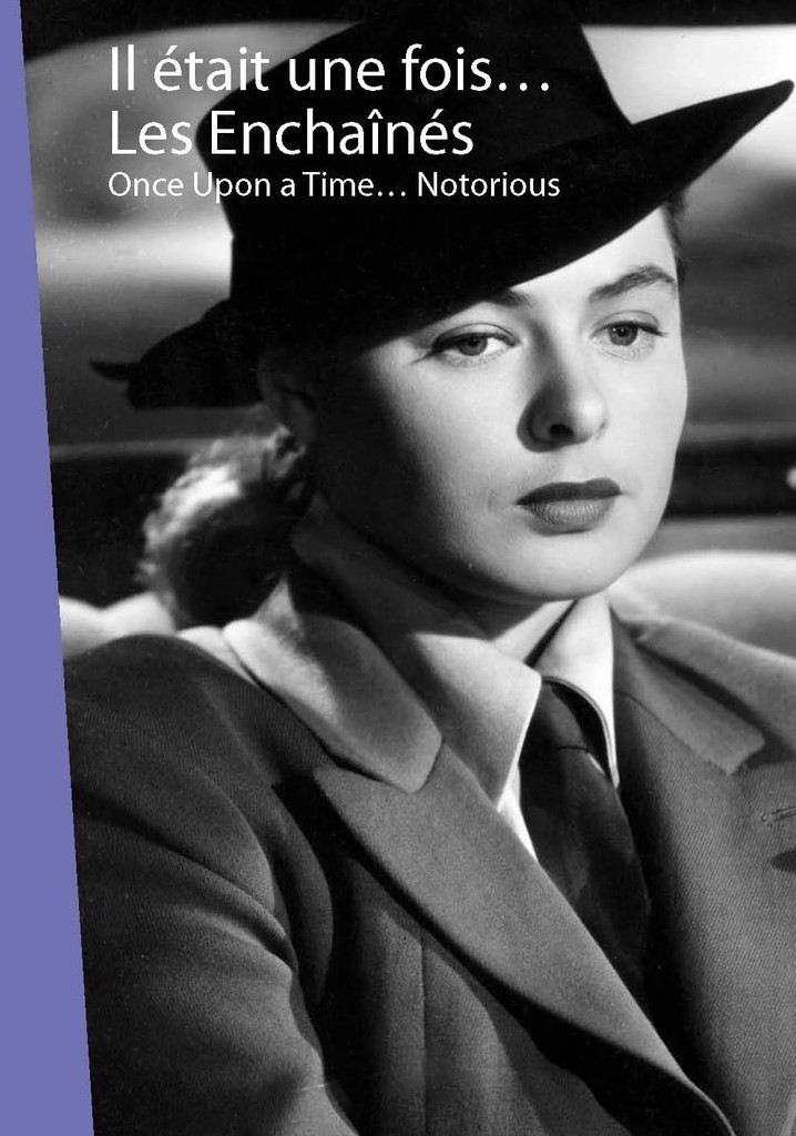 Once Upon a Time... 'Notorious'