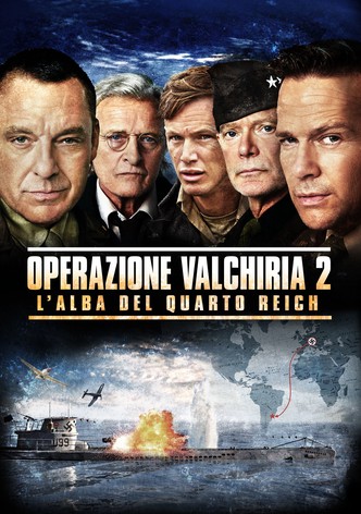 Operazione Valchiria 2 - L'alba del Quarto Reich