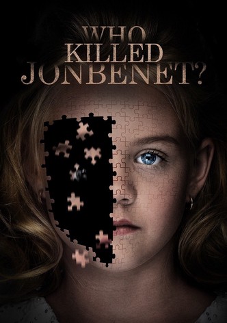 Who Killed JonBenét?