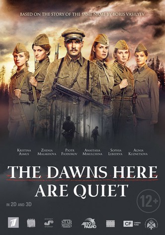 The Dawns Here Are Quiet