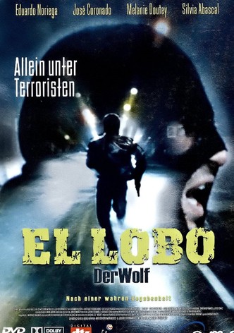 El Lobo - Der Wolf