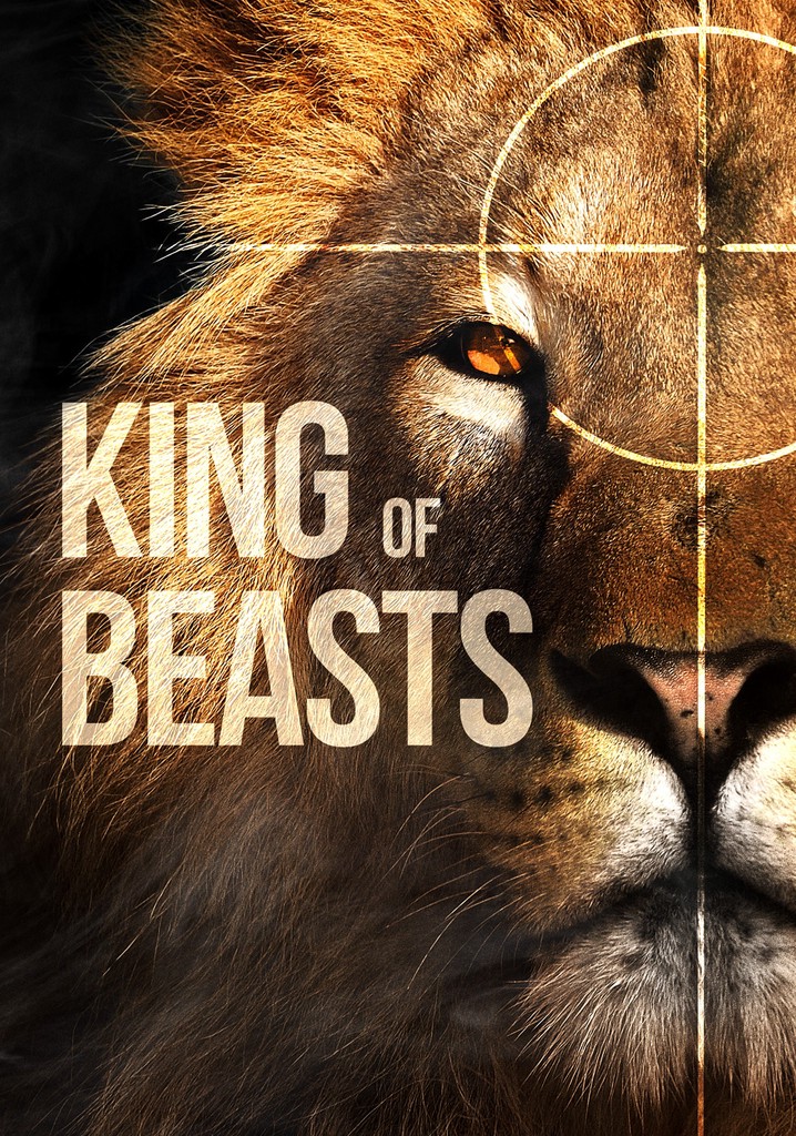 King of Beasts