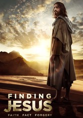 Finding Jesus: Faith. Fact. Forgery