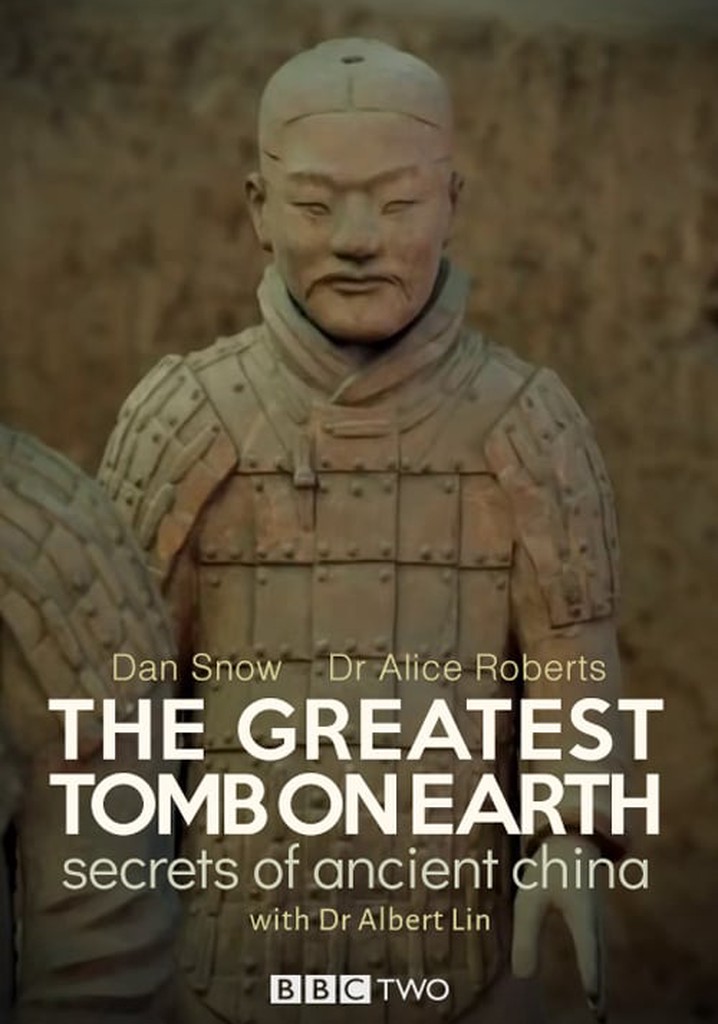 The Greatest Tomb on Earth: Secrets of Ancient China