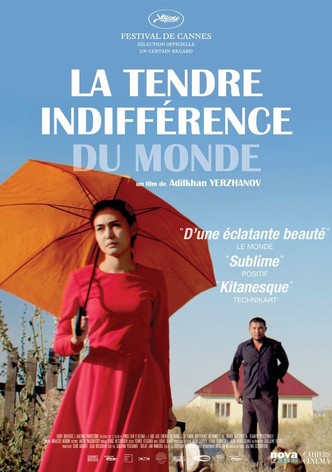 La Tendre indifférence du monde