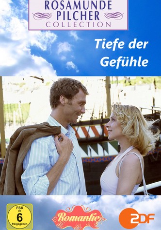 Rosamunde Pilcher: Tiefe der Gefühle