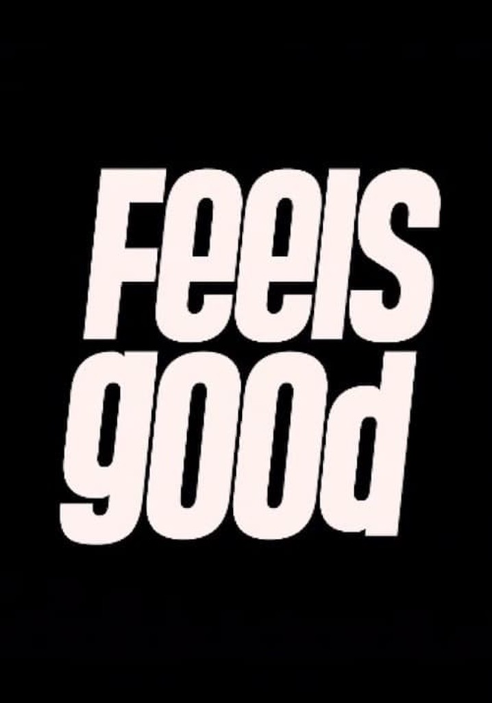 Feels Good