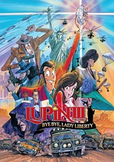 Lupin the Third: Bye Bye, Lady Liberty