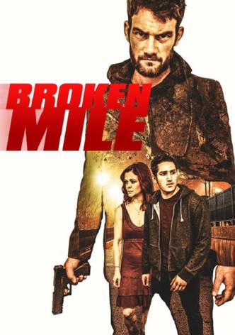 Broken Mile