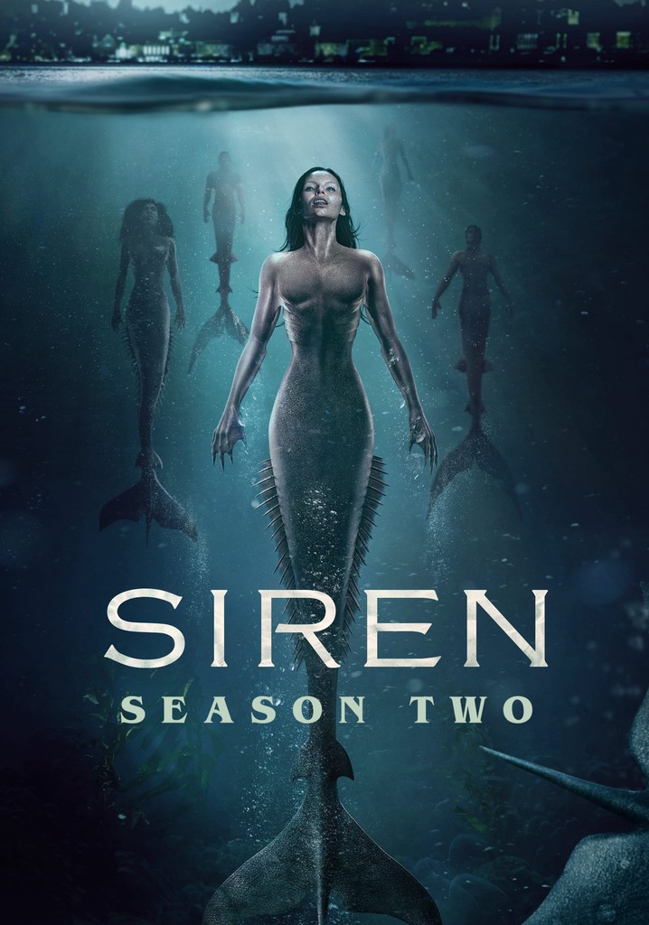 Siren Season 2 - watch full episodes streaming online