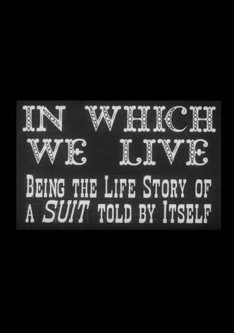 In Which We Live: Being the Story of a Suit Told by Itself