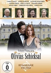 Rosamunde Pilcher: Vier Frauen - Olivias Schicksal