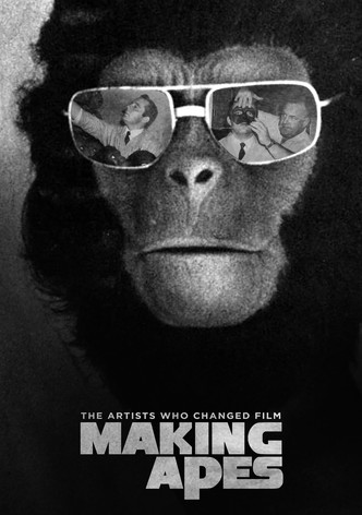 Making Apes: The Artists Who Changed Film