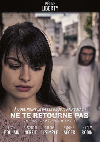 Ne te retourne pas