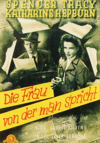 Die Frau von der man spricht