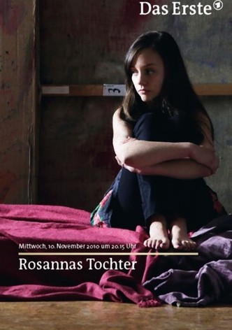 Rosannas Tochter