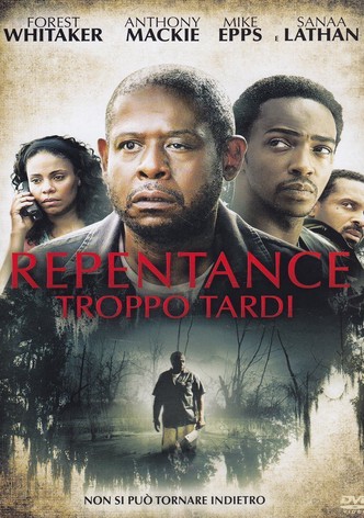 Repentance - Troppo tardi