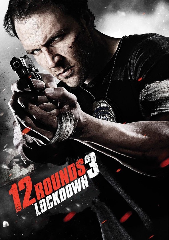 Watch 12 Rounds 2: Reloaded (2013) Full Movie Online - Plex