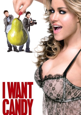 I Want Candy