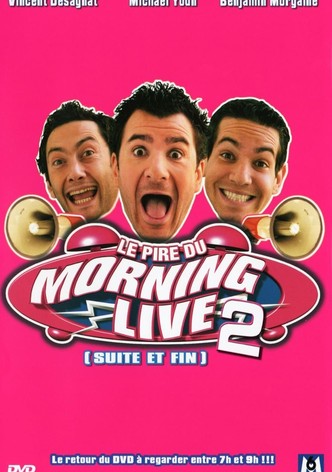 Le Pire du Morning Live 2