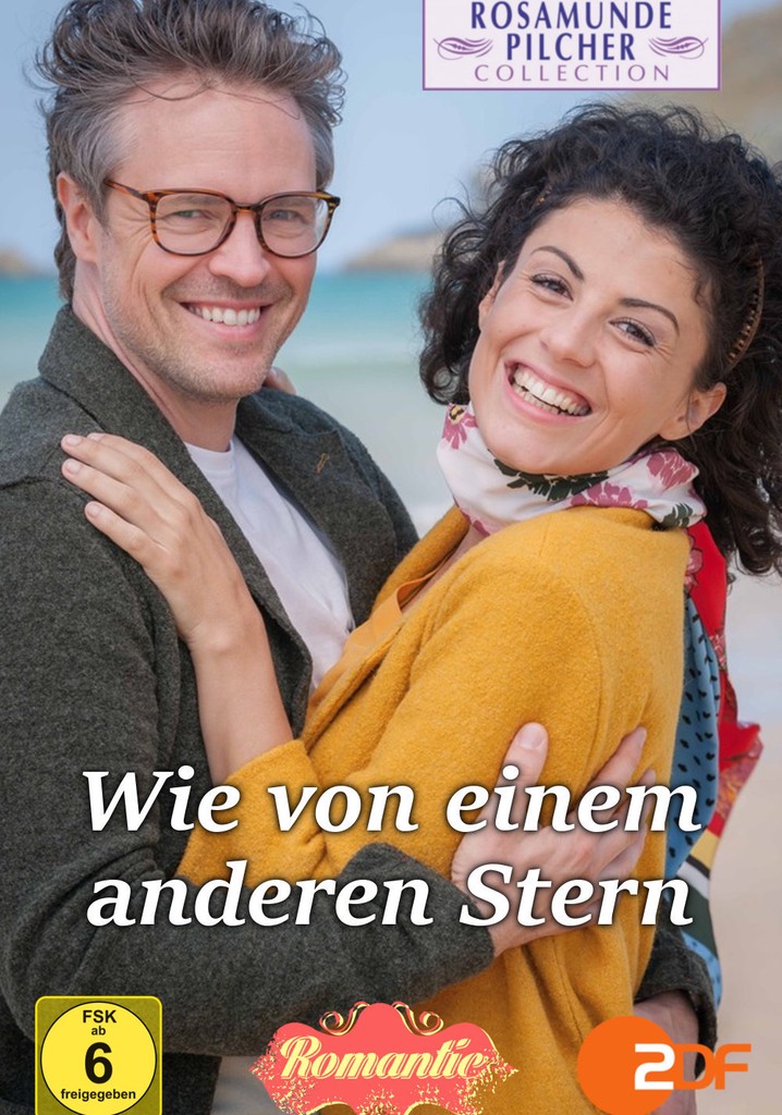 Rosamunde Pilcher: Wie von einem anderen Stern