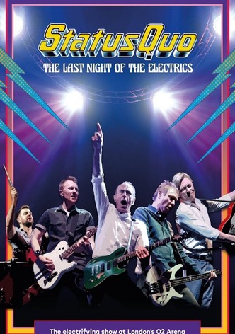 Status Quo - The Last Night of the Electrics
