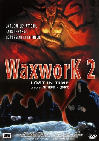 Waxwork II : Perdu dans le temps