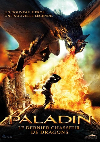 Paladin : Le dernier chasseur de dragons