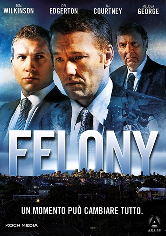 Felony