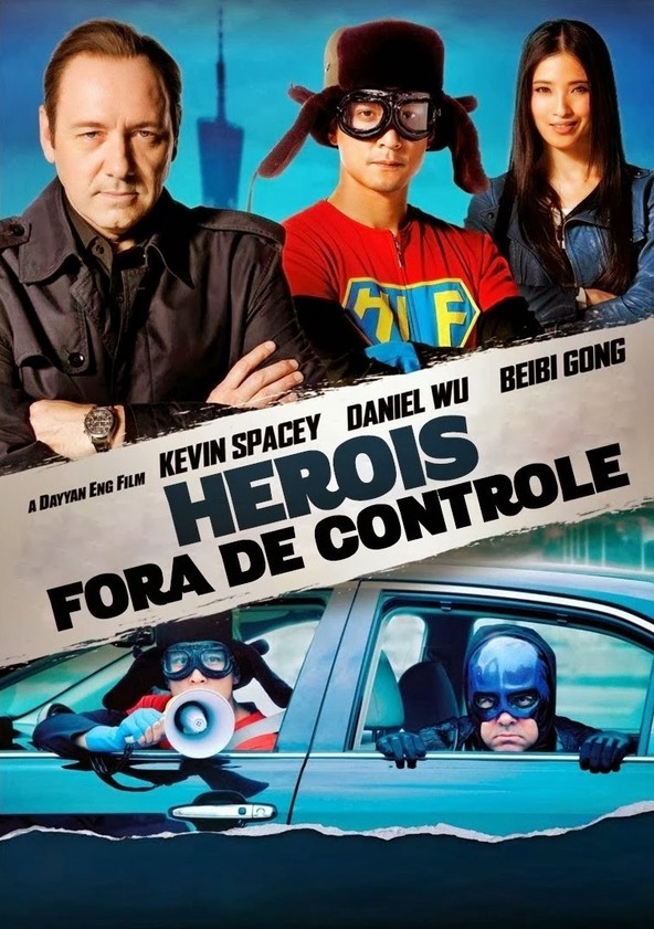 Heróis Fora de Controle - Filme 2011 - AdoroCinema