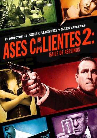 Ases calientes 2: Baile de asesinos