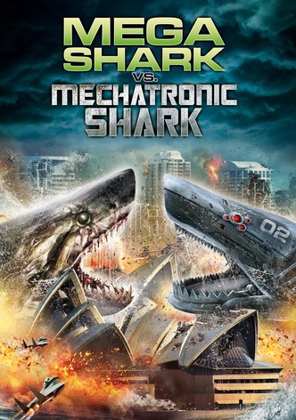 Mega Shark vs. Mechatronic Shark